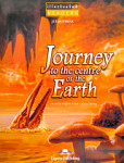 Illustrated Readers 1 Journey to the Centre of the Earth